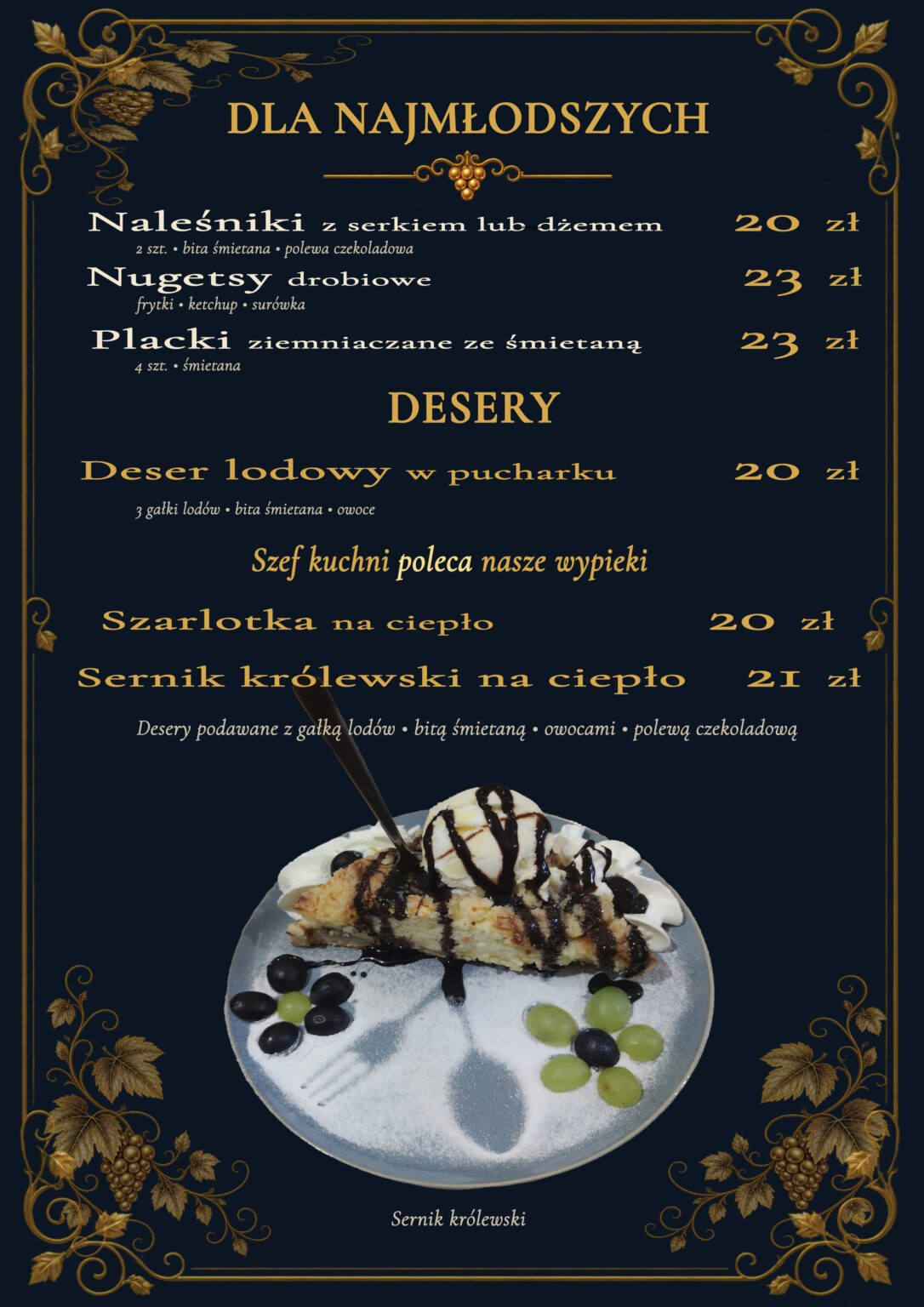 Menu dla dzieci oraz karta deserów Restauracji Aleja Wina w Prudniku, propozycje dla najmłodszych gości i słodkie desery.